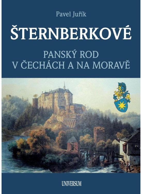 ŠTERNBERKOVÉ - Panský rod v Čechách a na Moravě Euromedia Group, a.s.