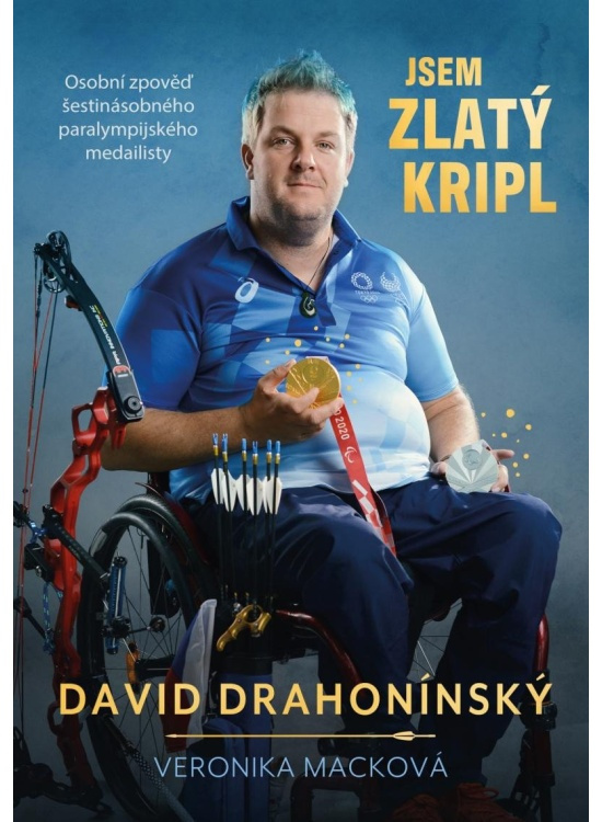 Jsem zlatý kripl - David Drahonínský, Veronika Macková