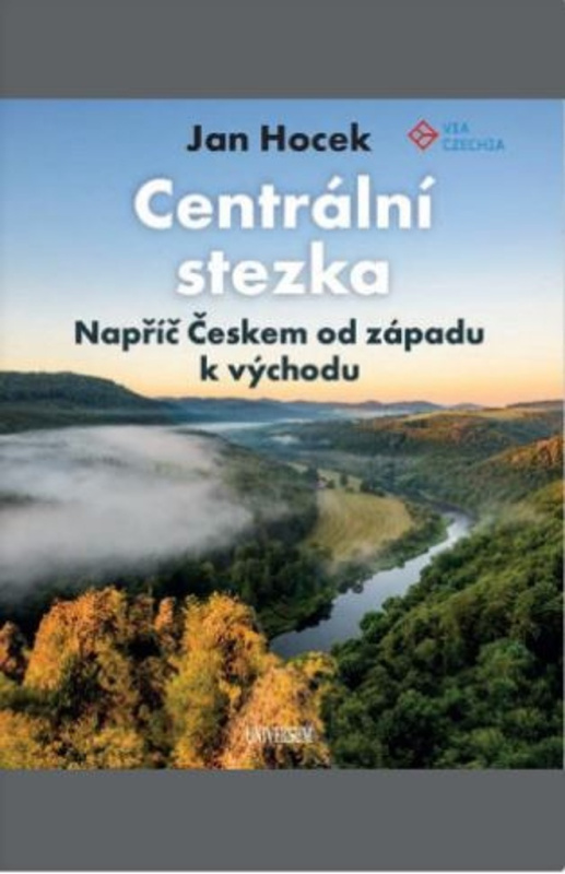 Centrální stezka – Napříč Českem od západu k východu