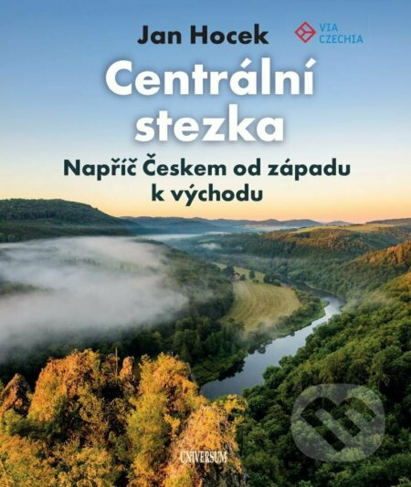 Centrální stezka – Napříč Českem od západu k východu