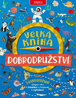 Velká kniha dobrodružství Euromedia Group, a.s.