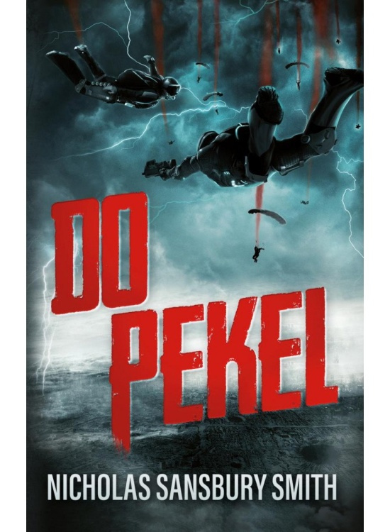 Do pekel - Nicholas Sansbury Smith