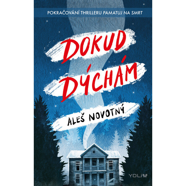 Dokud dýchám Euromedia Group, a.s.