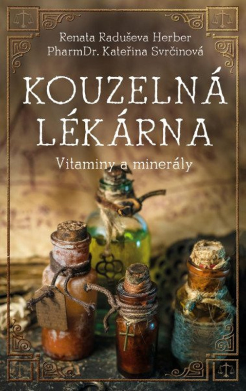 Kouzelná lékárna - Minerály a vitaminy