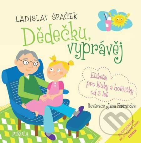 Dědečku, vyprávěj Euromedia Group, a.s.