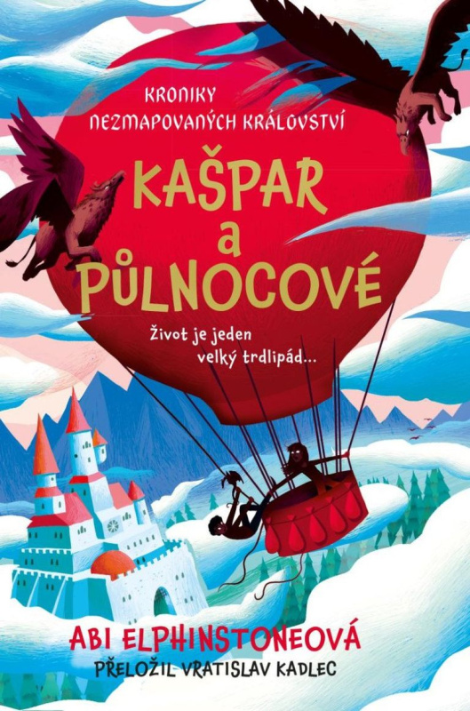 Kroniky Nezmapovaných království: Kašpar a půlnocové Euromedia Group, a.s.