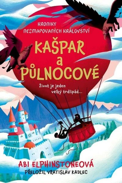 Kroniky Nezmapovaných království: Kašpar a půlnocové Euromedia Group, a.s.