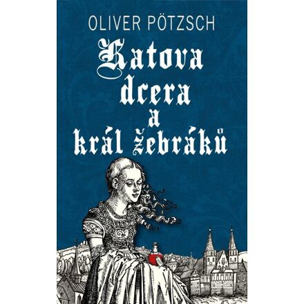 Katova dcera a král žebráků