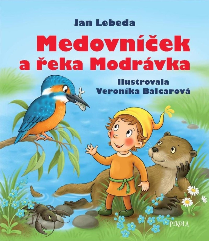 Medovníček a řeka Modrávka - Jan Lebeda