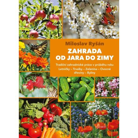 Zahrada od jara do zimy Euromedia Group, a.s.