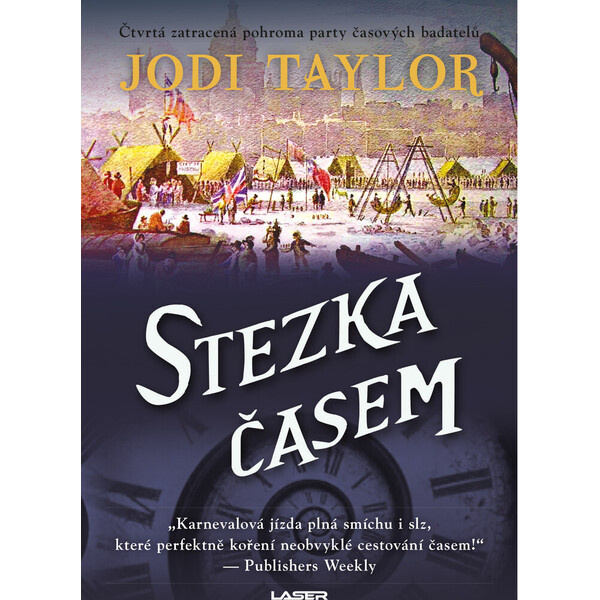 Stezka časem - Jodi Taylor