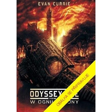 Odyssey One IV: Z temnoty - Evan Currie