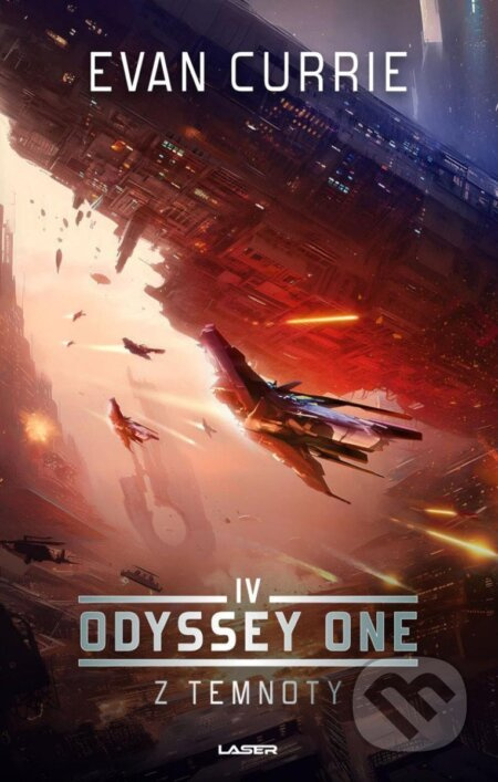 Odyssey One IV: Z temnoty - Evan Currie