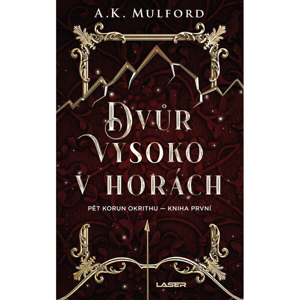 Dvůr vysoko v horách - A. K. Mulford