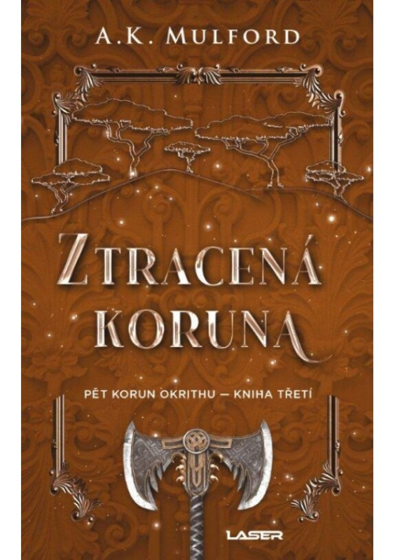 Ztracená koruna - A. K. Mulford