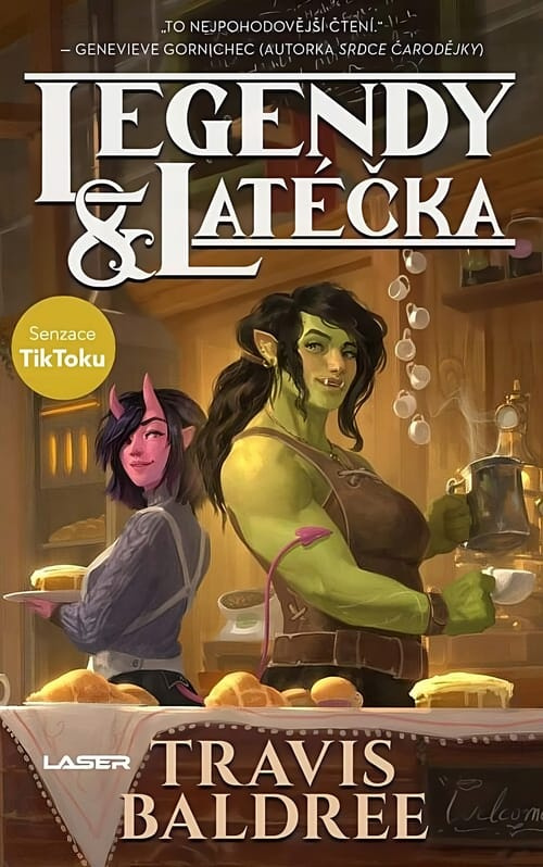 Legendy a latéčka - Travis Baldree