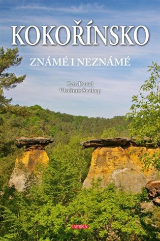 Kokořínsko známé i neznámé Euromedia Group, a.s.