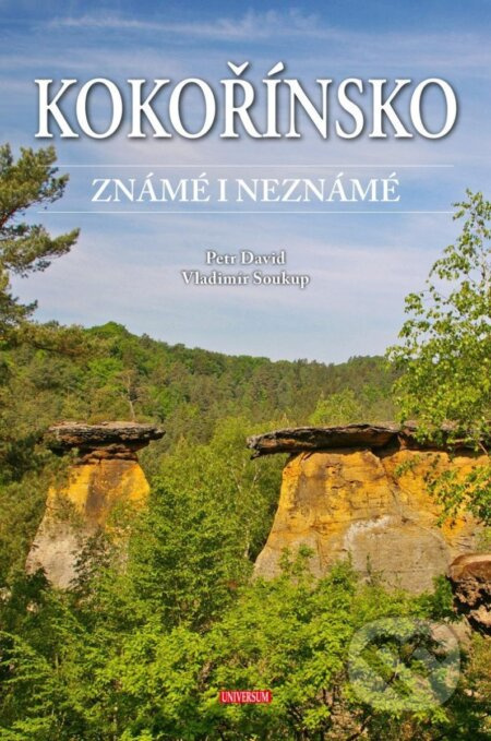 Kokořínsko známé i neznámé Euromedia Group, a.s.