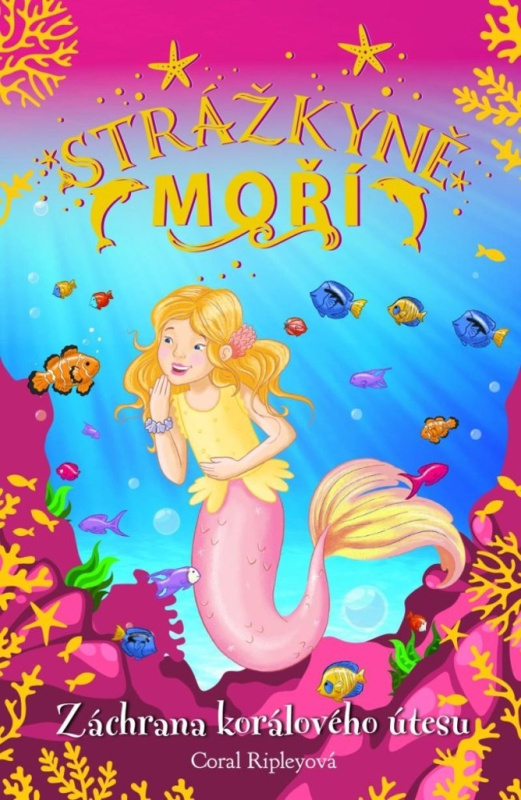 Strážkyně moří: Záchrana korálového útesu Euromedia Group, a.s.