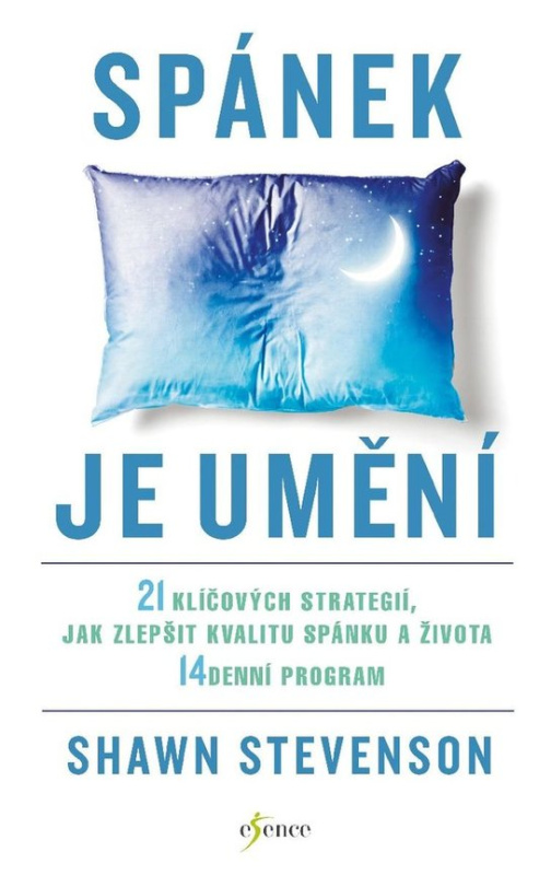 Spánek je umění -  Shawn Stevenson