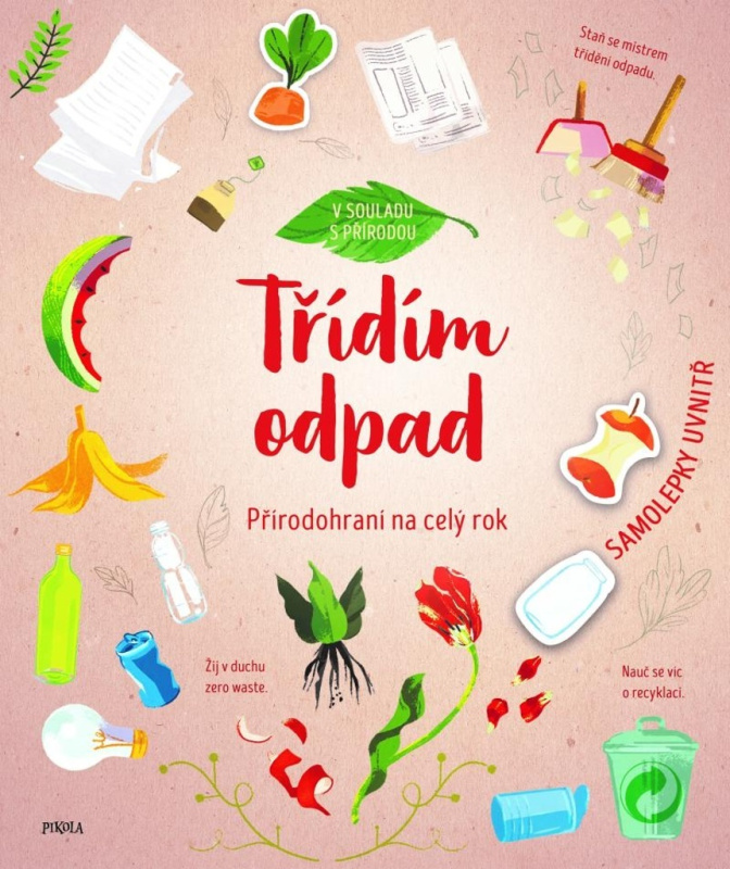 Přírodohraní na celý rok: Třídím odpad Euromedia Group, a.s.