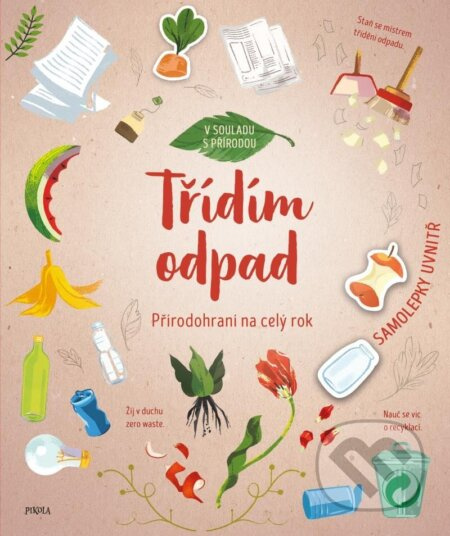 Přírodohraní na celý rok: Třídím odpad Euromedia Group, a.s.