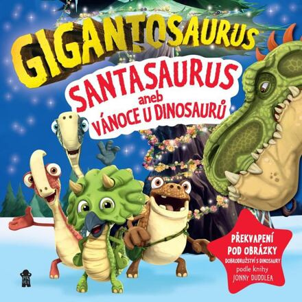 Gigantosaurus: Santasaurus: Vánoce u dinosaurů Euromedia Group, a.s.