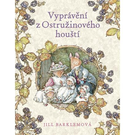 Vyprávění z Ostružinového houští Euromedia Group, a.s.