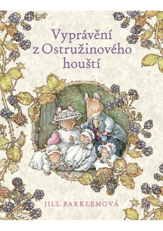 Vyprávění z Ostružinového houští Euromedia Group, a.s.