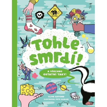 Tohle smrdí! A všechno ostatní taky! Euromedia Group, a.s.