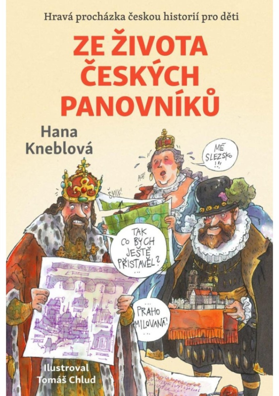 Ze života českých panovníků Euromedia Group, a.s.