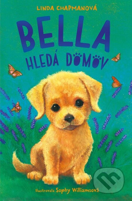 Bella hledá domov Euromedia Group, a.s.