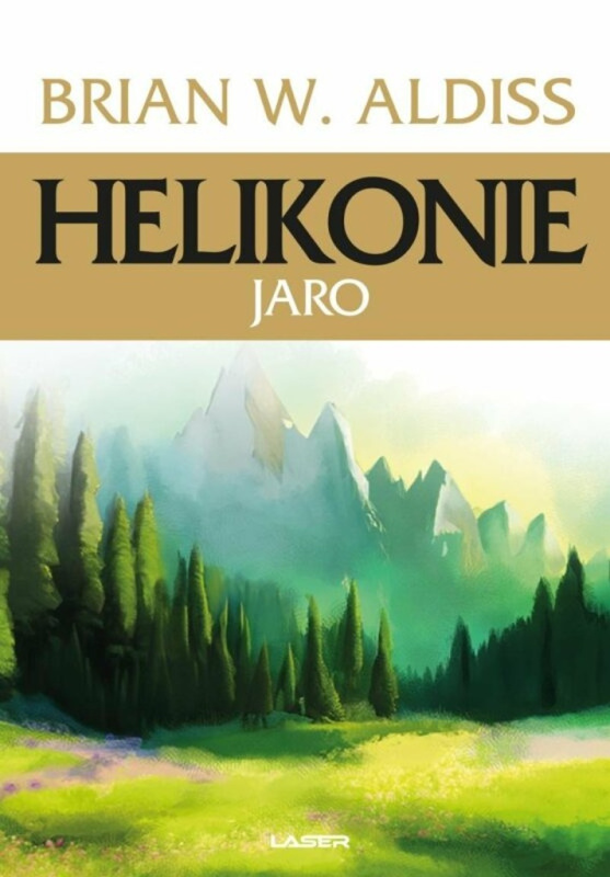 Helikonie: Jaro - Brian Aldiss
