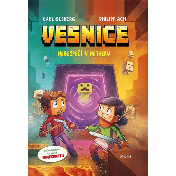 Minecraft: Vesnice. Nebezpečí v Netheru Euromedia Group, a.s.