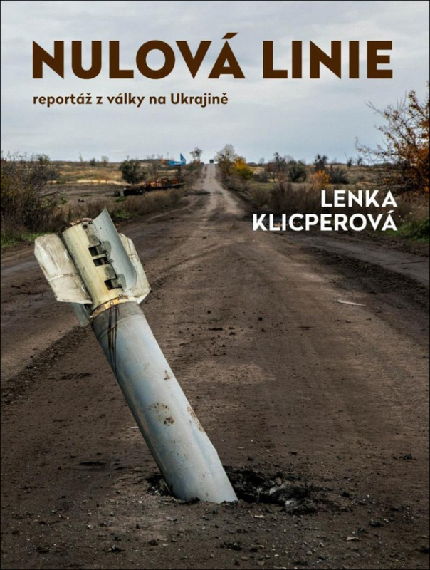 Nulová linie – Reportáž z Ukrajiny Euromedia Group, a.s.