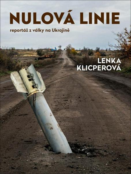 Nulová linie – Reportáž z Ukrajiny Euromedia Group, a.s.
