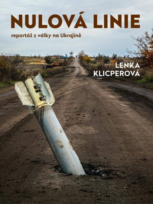 Nulová linie – Reportáž z Ukrajiny Euromedia Group, a.s.