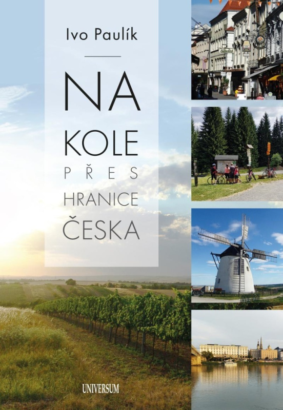 Na kole přes hranice Česka Euromedia Group, a.s.