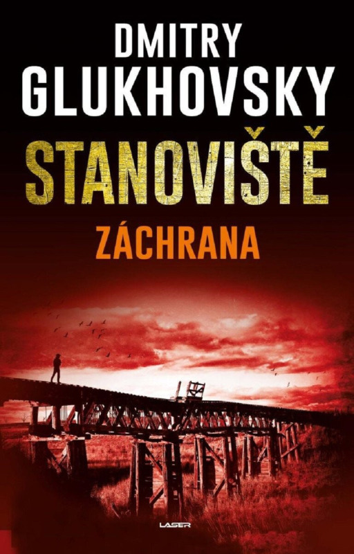 Stanoviště - Záchrana - Dmitry Glukhovsky