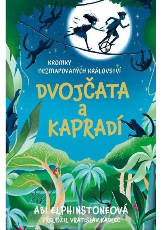 Kroniky Nezmapovaných království: Dvojčata a kapradí Euromedia Group, a.s.