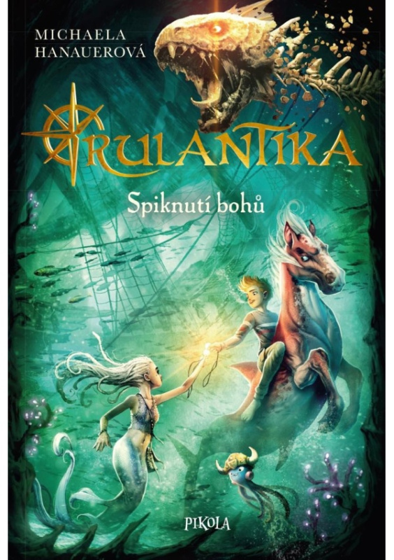 Rulantika: Spiknutí bohů Euromedia Group, a.s.