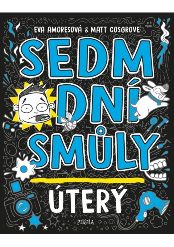 Sedm dní smůly: Úterý Euromedia Group, a.s.