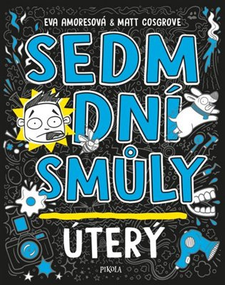 Sedm dní smůly: Úterý Euromedia Group, a.s.