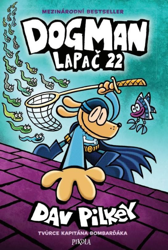Dogman: Lapač 22 Euromedia Group, a.s.
