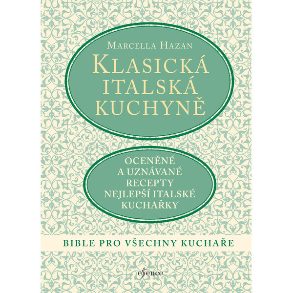 Klasická italská kuchyně Euromedia Group, a.s.