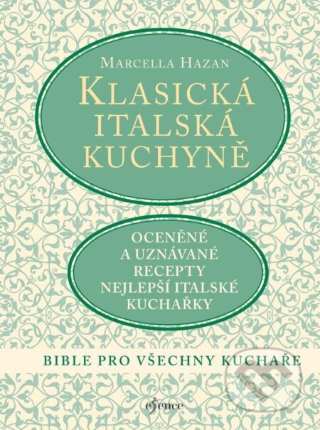 Klasická italská kuchyně Euromedia Group, a.s.