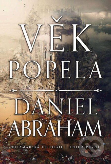 Věk popela - Daniel Abraham