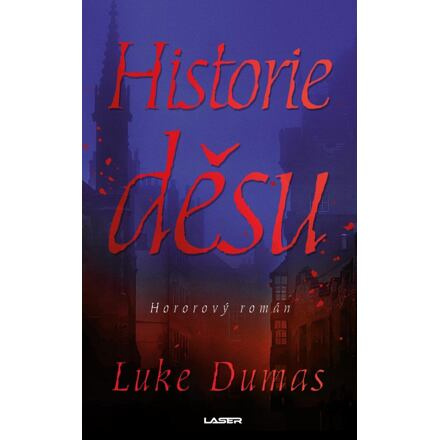 Historie děsu - Luke Dumas
