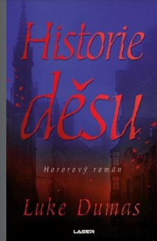 Historie děsu - Luke Dumas