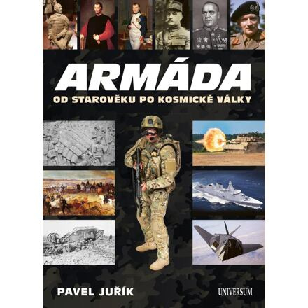 Armáda od starověku po kosmické války Euromedia Group, a.s.